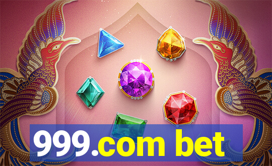 999.com bet